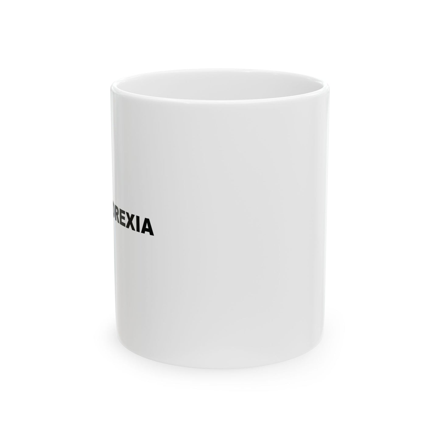 "I Beat Anorexia" Ceramic Mug (11oz)