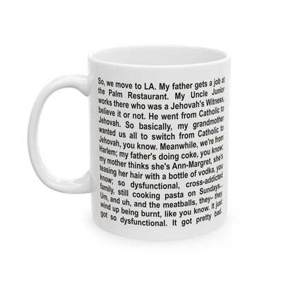 So We Move To LA Ceramic Mug (11oz)