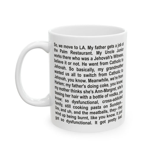 "So we move to LA" Ceramic Mug (11oz)