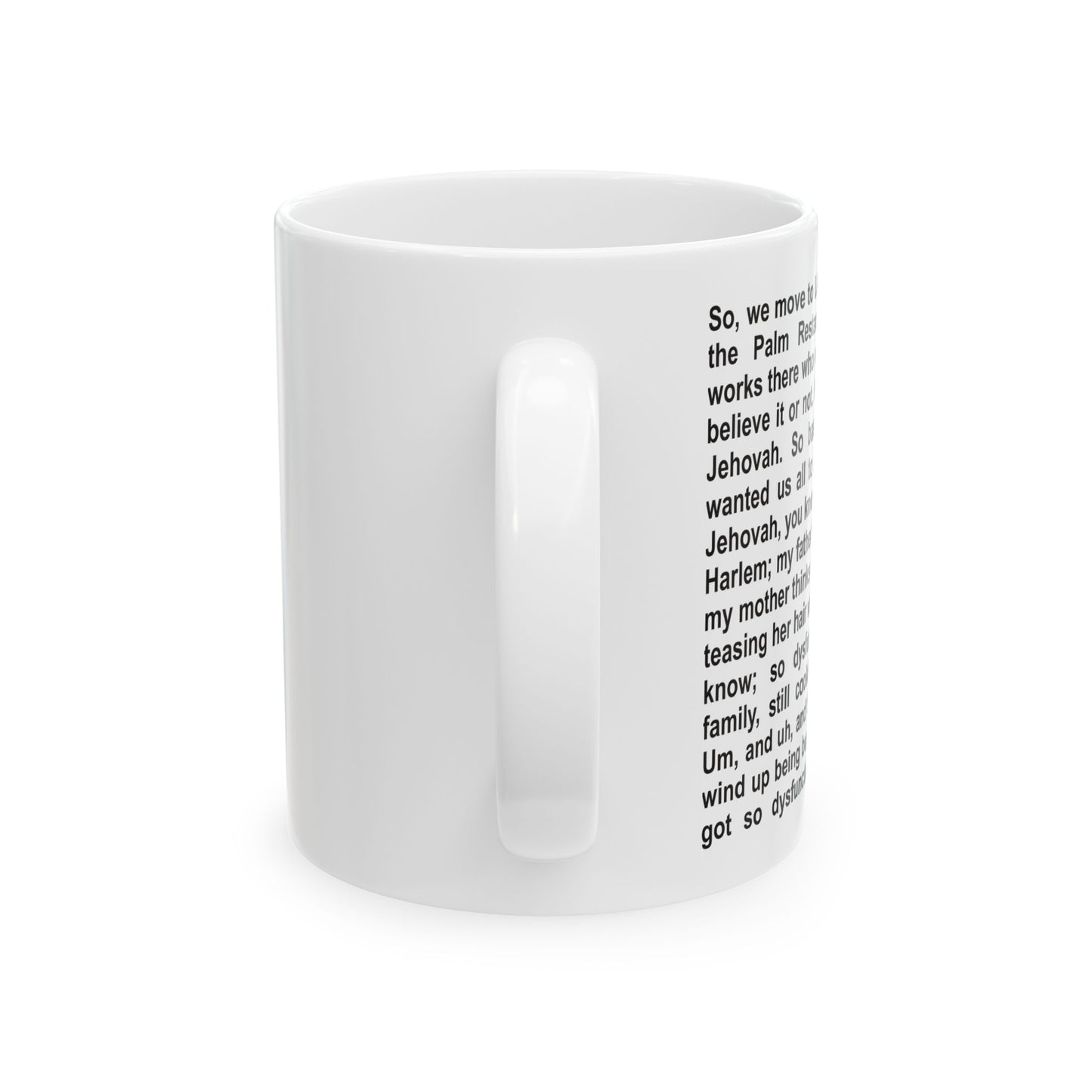 So We Move To LA Ceramic Mug (11oz)