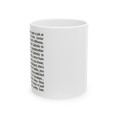 So We Move To LA Ceramic Mug (11oz)