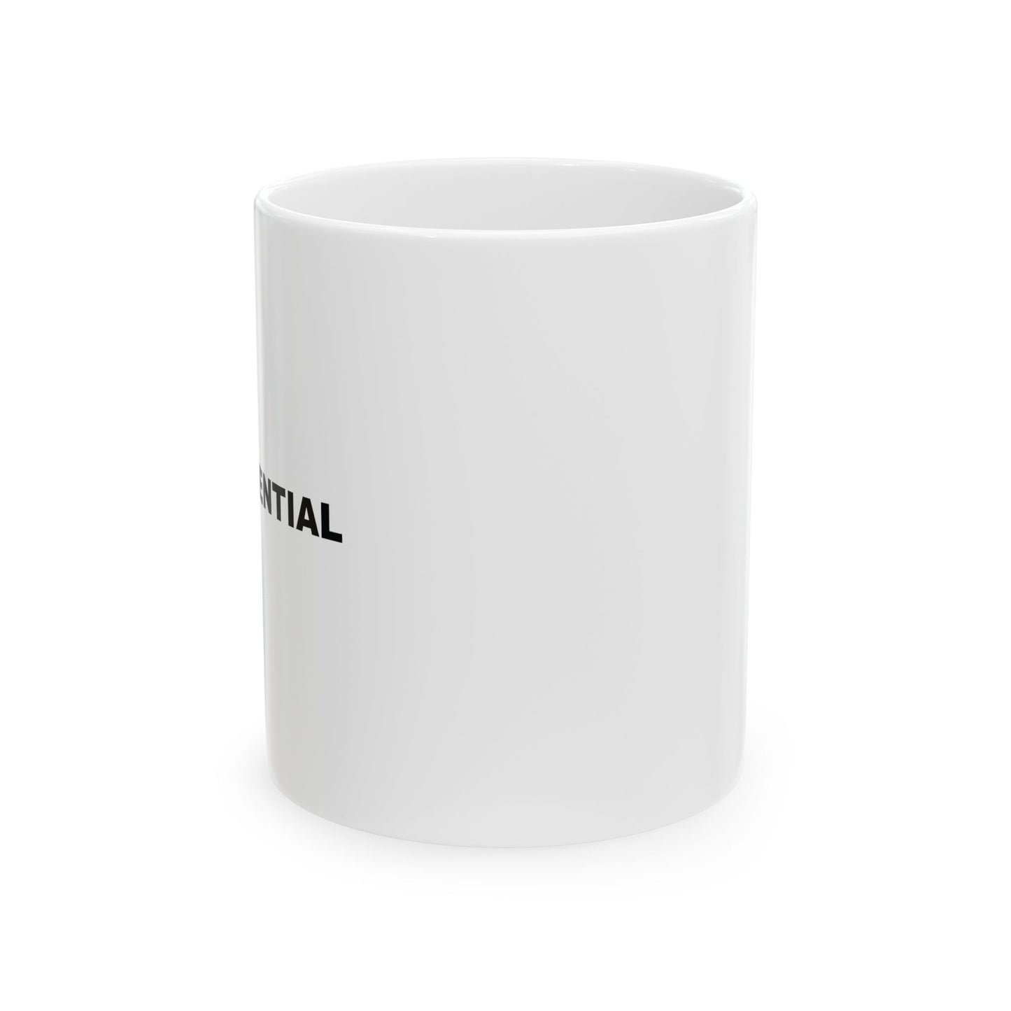 "I Had Potential" Ceramic Mug (11oz)
