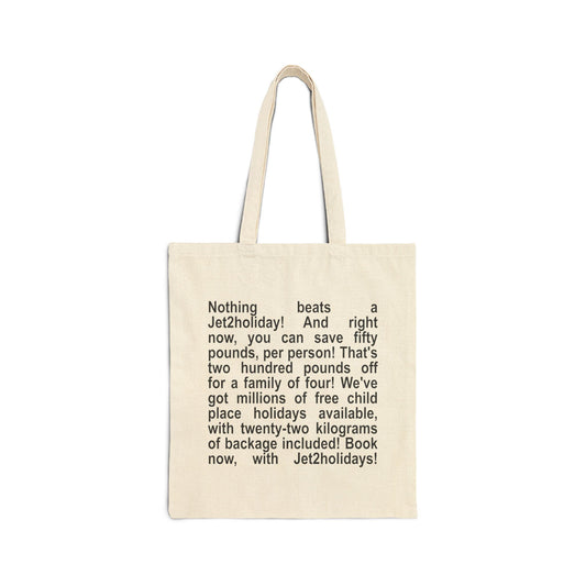 Nothing Beats a Jet2Holiday Cotton Canvas Tote Bag