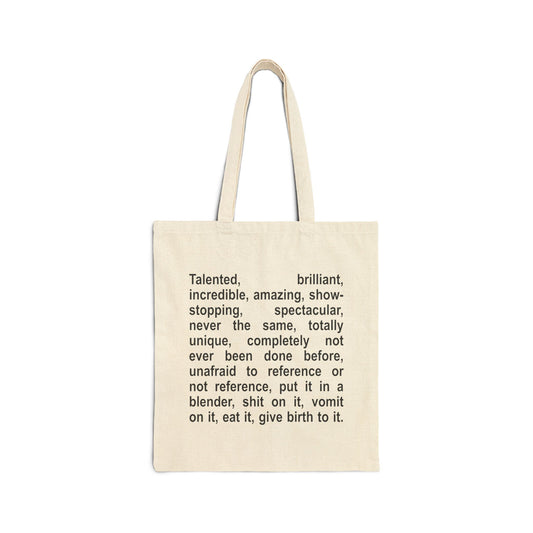 Talented Brilliant Incredible Cotton Canvas Tote Bag