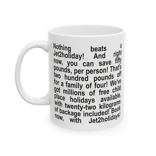 "Nothing beats a Jet2holiday" Ceramic Mug (11oz)
