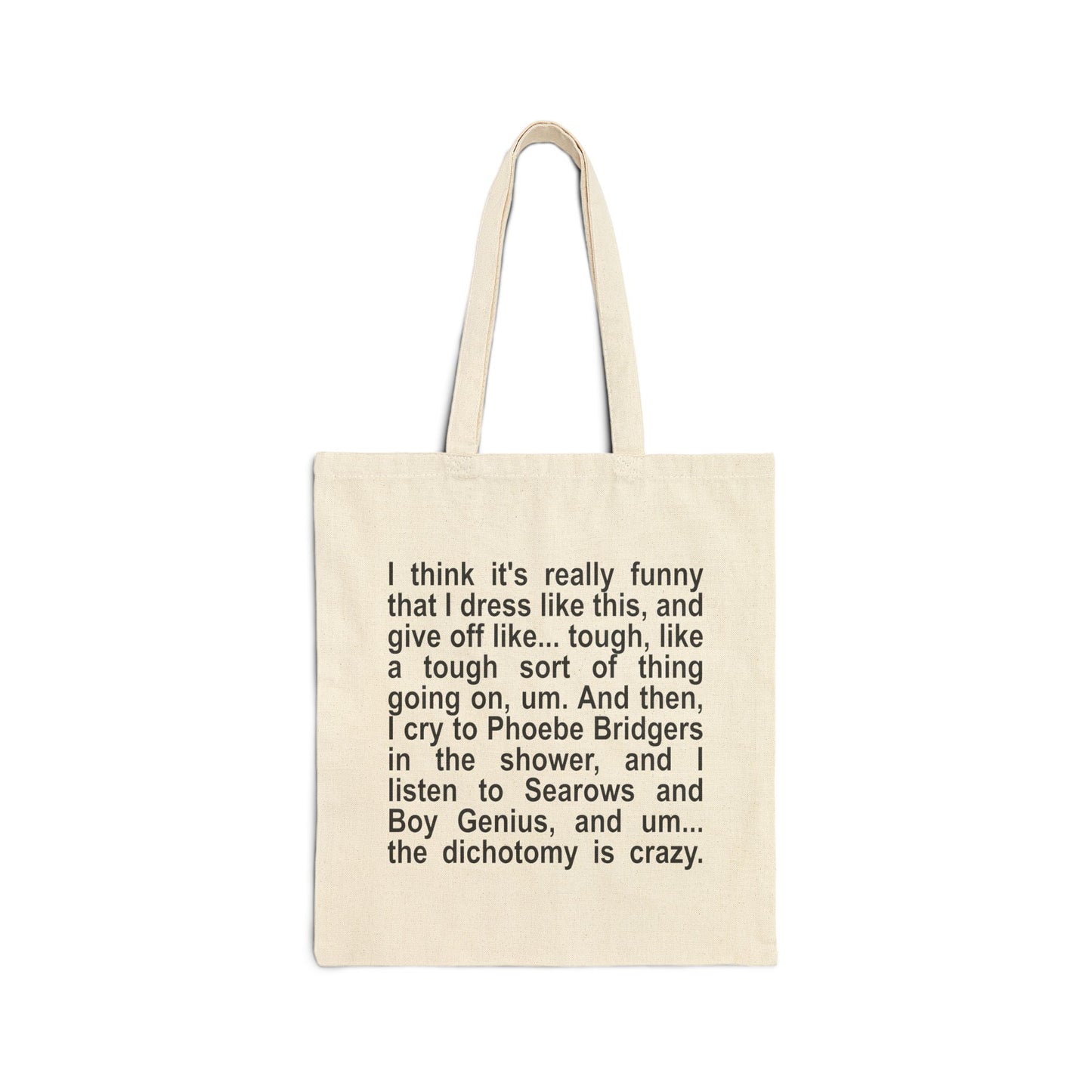 The Dichotomy Is Crazy Cotton Canvas Tote Bag
