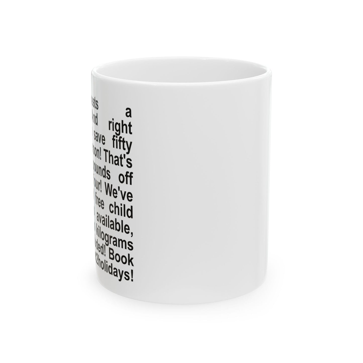 "Nothing beats a Jet2holiday" Ceramic Mug (11oz)